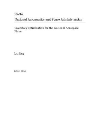 Book cover for Trajectory Optimization for the National Aerospace Plane