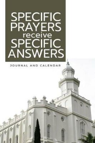 Cover of Specific Prayers Receive Specific Answers