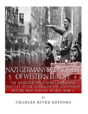 Book cover for Nazi Germany's Conquest of Western Europe