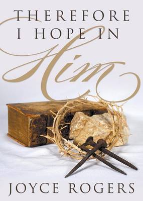 Book cover for Therefore, I Hope in Him!