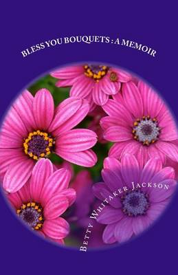 Book cover for Bless You Bouquets