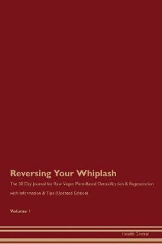 Cover of Reversing Your Whiplash