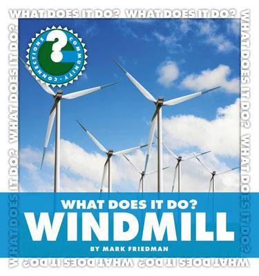 Book cover for What Does It Do? Windmill