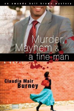 Cover of Murder, Mayhem & a Fine Man