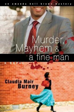 Cover of Murder, Mayhem & a Fine Man