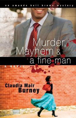 Book cover for Murder, Mayhem & a Fine Man