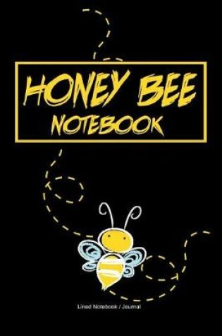 Cover of Honey bee notebook