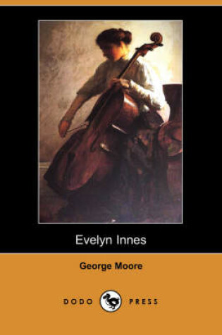 Cover of Evelyn Innes (Dodo Press)