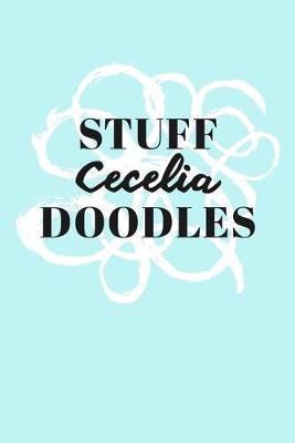 Book cover for Stuff Cecelia Doodles