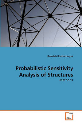 Book cover for Probabilistic Sensitivity Analysis of Structures