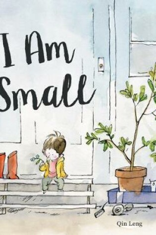 Cover of I Am Small