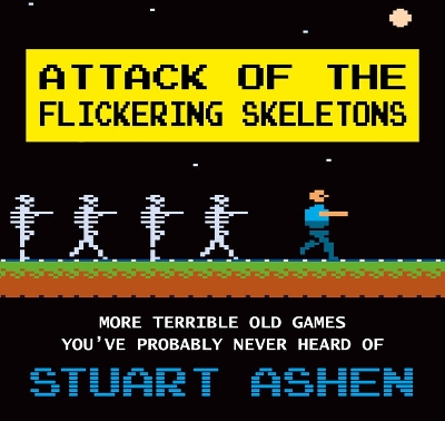 Book cover for Attack of the Flickering Skeletons