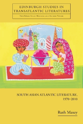 Book cover for South Asian Atlantic Literature, 1970-2010
