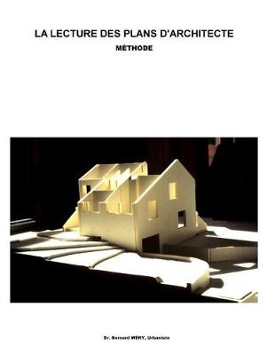 Book cover for La Lecture Des Plans d'Architectes