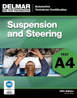 Cover of ASE Test Preparation - A4 Suspension and Steering