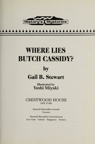 Cover of Where Lies Butch Cassidy?