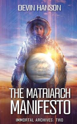 Book cover for The Matriarch Manifesto