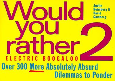 Book cover for Would You Rather-- ? 2