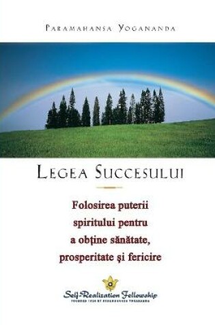 Cover of Legea Succesului (The Law of Success) Romanian