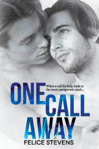 Cover of One Call Away