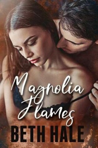 Cover of Magnolia Flames