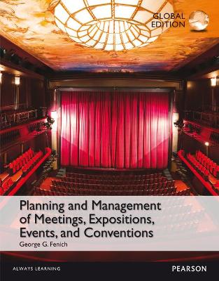 Book cover for Planning and Management of Meetings, Expositions, Events and Conventions, Global Edition