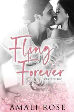 Cover of Fling to Forever