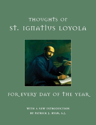 Book cover for Thoughts of St. Ignatius Loyola for Every Day of the Year