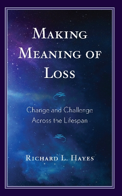 Book cover for Making Meaning of Loss