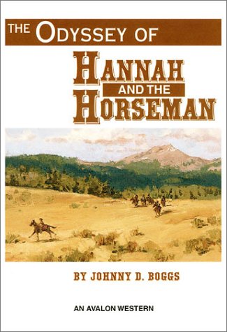 Cover of The Odyssey of Hannah and the Horseman