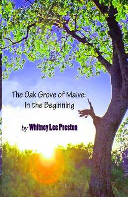 Book cover for The Oak Grove of Maive