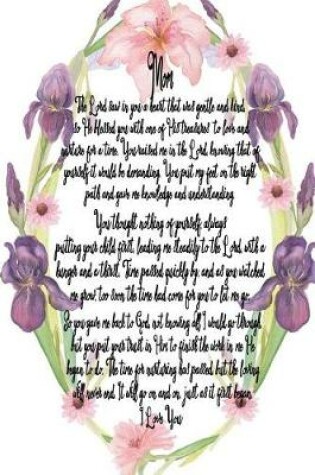 Cover of Mom I Love You - Irises Journal