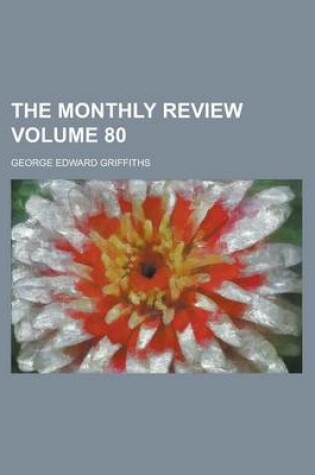 Cover of The Monthly Review Volume 80