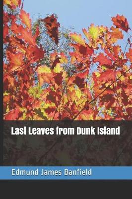 Book cover for Last Leaves from Dunk Island