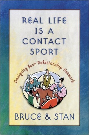 Cover of Real Life is a Contact Sport