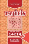 Book cover for Sudoku Yajilin - 200 Logic Puzzles 14x14 (Volume 7)