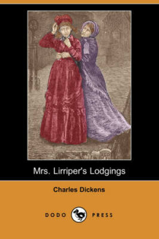 Cover of Mrs. Lirriper's Lodgings (Dodo Press)