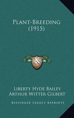 Book cover for Plant-Breeding (1915)