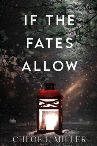 Cover of If The Fates Allow