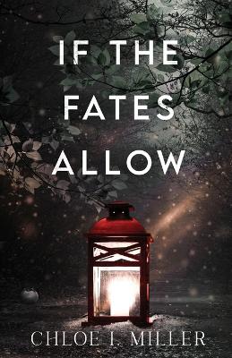 Cover of If The Fates Allow