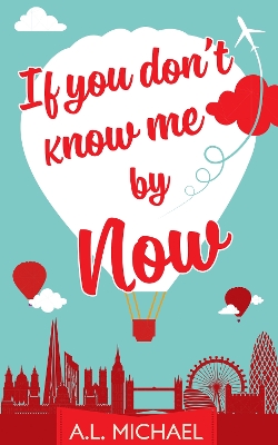 Book cover for If You Don't Know Me By Now