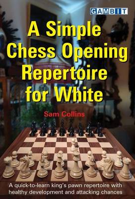 Book cover for A Simple Chess Opening Repertoire for White