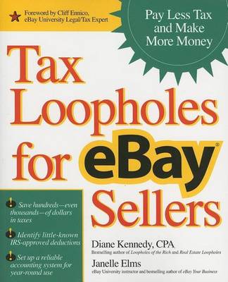 Book cover for Tax Loopholes for Ebay Sellers: Pay Less Tax and Make More Money