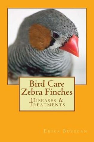 Cover of Bird Care Zebra Finches