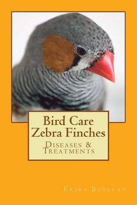 Book cover for Bird Care Zebra Finches