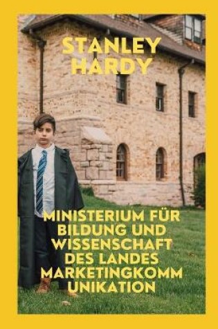 Cover of Ministerium fur Bildung und Wissenschaft des Landes Marketingkommunikation