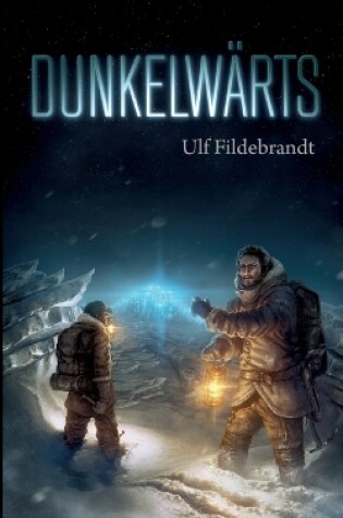 Cover of Dunkelwärts