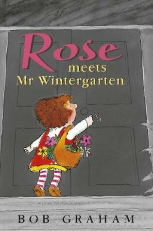 Cover of Rose Meets Mr Wintergarten