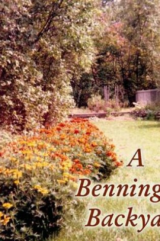 Cover of A Bennington Backyard