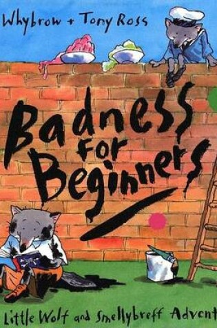 Cover of Badness for Beginners